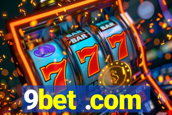 9bet .com